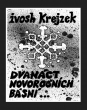 Ivosh Krejzek - 12 Novoročních básní