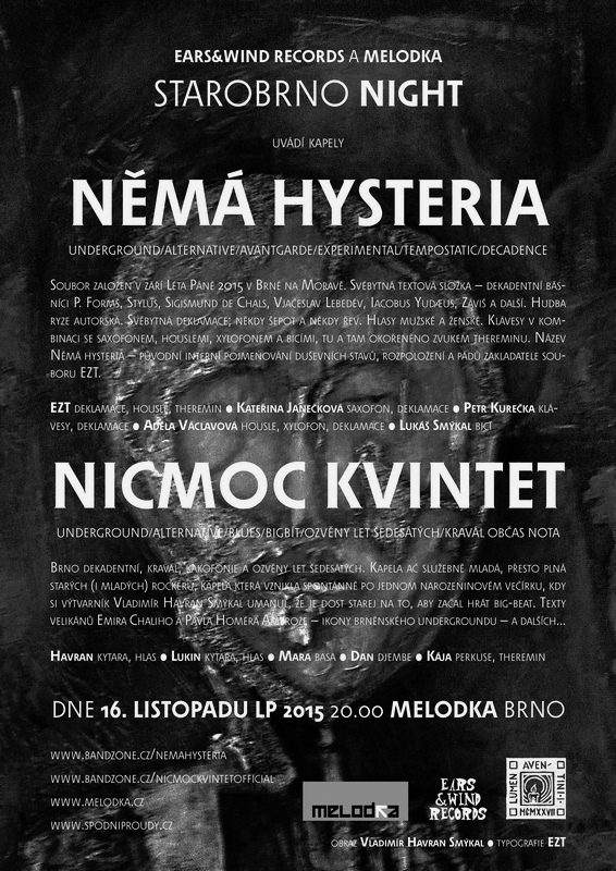 Němá Hystéria a NicMoc Kvintet