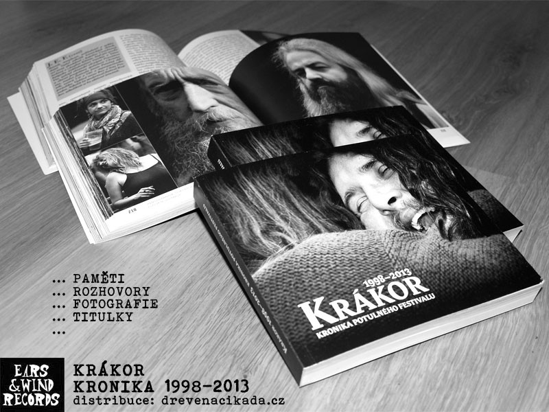 KRÁKOR - Kronika potulného festivalu 1998-2013