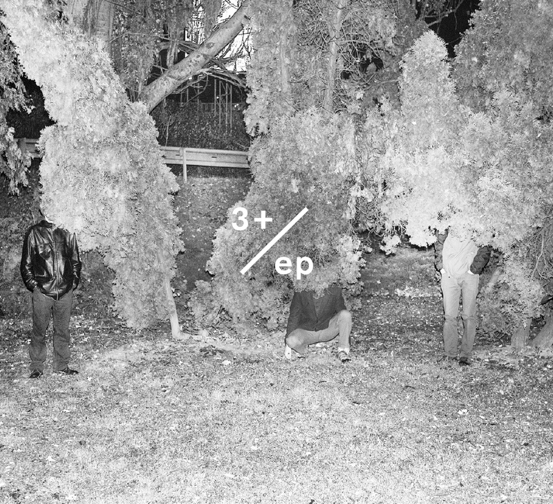 3+ - EP, Ears&Wind Records/Welles 2015