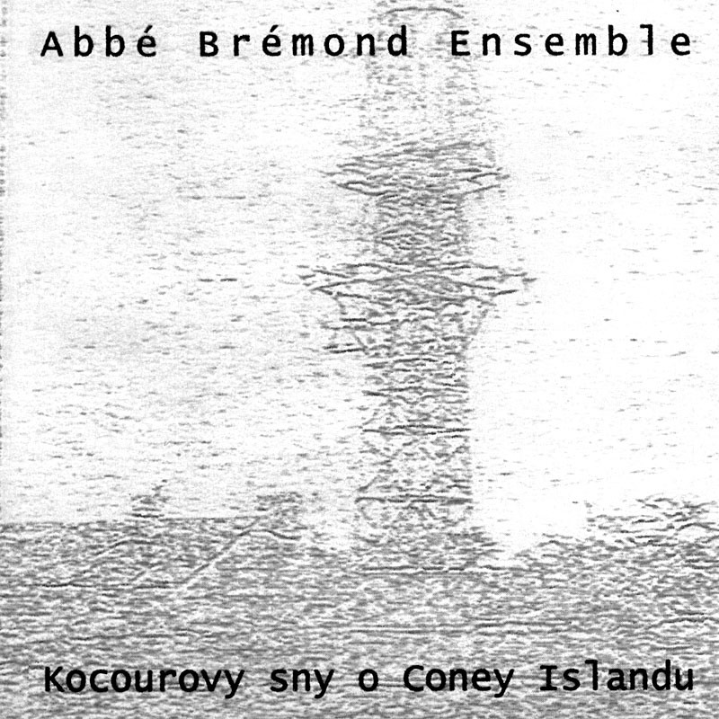 Abbé Brémond Ensemble. Kocourovy sny