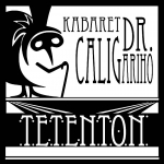 Kabaret Dr. Caligariho-Tetenton